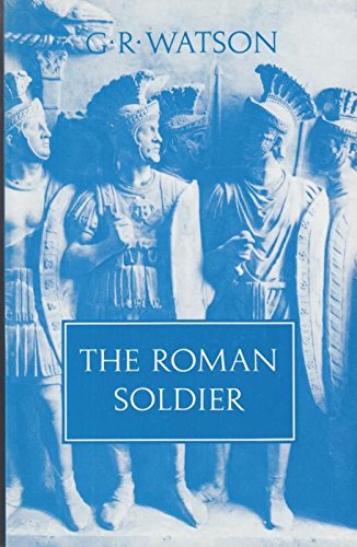 Imagen de archivo de THE ROMAN SOLDIER (ASPECTS OF GREEK AND ROMAN LIFE SERIES) a la venta por Better World Books