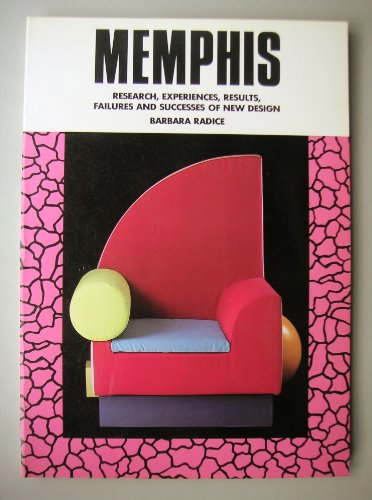 Imagen de archivo de Memphis: Research, Experiences, Results, Failures, and Successes of New Design a la venta por ThriftBooks-Atlanta