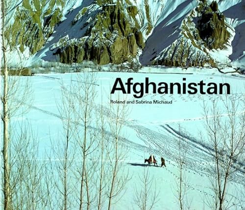 Afghanistan (9780500273937) by Michaud, Roland; Michaud, Sabrina