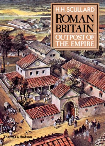 Beispielbild fr Roman Britain: Outpost of the Empire zum Verkauf von Wonder Book