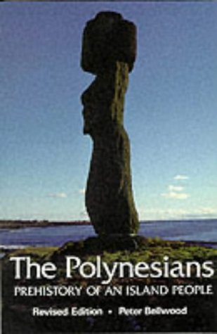 Stock image for The Polynesians: Prehistory of an Island People (Ancient Peoples and Places) for sale by WorldofBooks