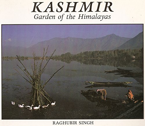 Beispielbild fr Kashmir: Garden of the Himalayas zum Verkauf von WorldofBooks