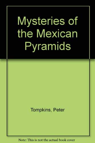 Imagen de archivo de Mysteries of the Mexican Pyramids a la venta por WorldofBooks