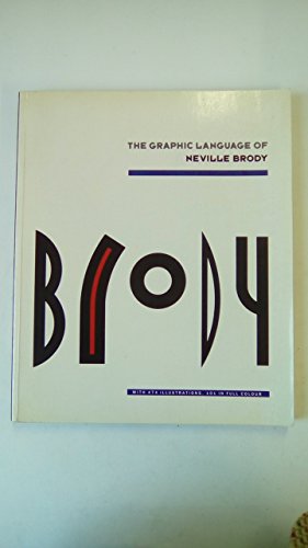 Stock image for The Graphic Language of Neville Brody: Edition en langue anglaise: 1 for sale by WorldofBooks