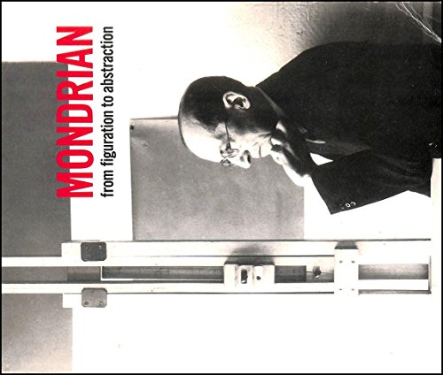 Imagen de archivo de Mondrian from Figuration to Abstraction a la venta por WorldofBooks