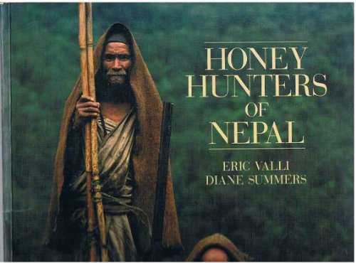 Imagen de archivo de Honey Hunters of Nepal a la venta por Moe's Books