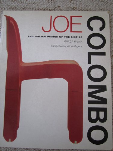 Joe Colombo And Italian Design of the Sixties