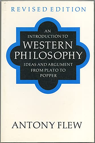 Imagen de archivo de An Introduction to Western Philosophy : Ideas and Argument from Plato to Popper a la venta por Better World Books