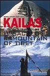 9780500275597: Kailas: On Pilgrimage to the Sacred Mountain of Tibet