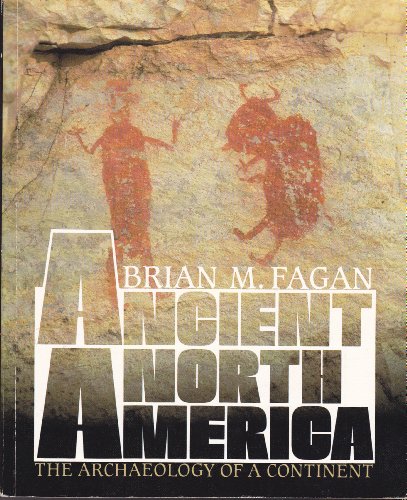 9780500276068: Ancient North America: The Archaelogy of a Continent