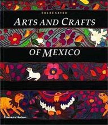 Beispielbild fr Arts and Crafts of Mexico zum Verkauf von WorldofBooks