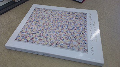 Cage, Cunningham, Johns - Dancers on a Plane (9780500276150) by Sontag, Susan; Francis, Richard; Rosenthal, Mark; Seymour, Anne; Sylvester, David; Vaughan, David