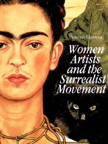 9780500276228: Women Artists and the Surrealist Movement