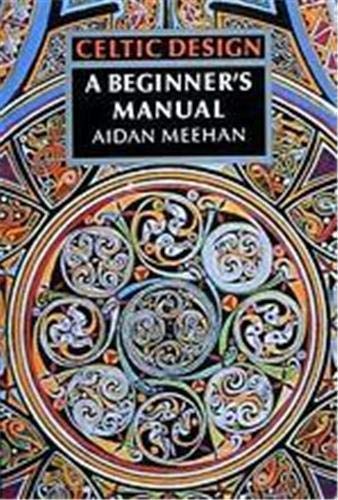 9780500276297: Celtic Design: A Beginner's Manual