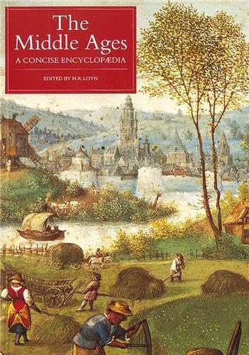 Beispielbild fr The Middle Ages: A Concise Encyclopaedia zum Verkauf von WorldofBooks