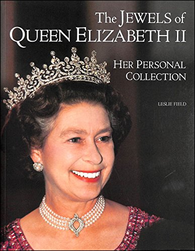 Beispielbild fr The Jewels of Queen Elizabeth II: Her Personal Collection zum Verkauf von WorldofBooks