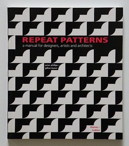 9780500276877: Repeat Patterns: A Manual for Designers, Artists and Architects