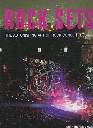 9780500276976: Rock Sets: Astonishing Art of Rock Concert Design