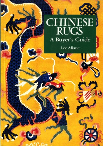Imagen de archivo de Chinese Rugs : A Buyer's Guide a la venta por Better World Books