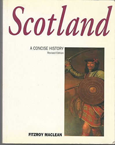 Scotland: A Concise History (9780500277065) by MacLean, Fitzroy
