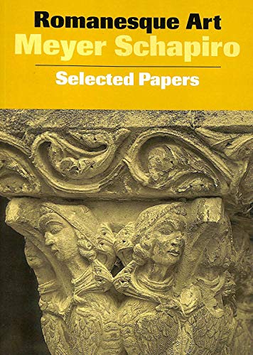 Beispielbild fr Romanesque Art. Selected Papers zum Verkauf von WorldofBooks