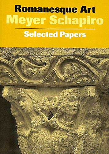 Stock image for Romanesque Art. Selected Papers for sale by WorldofBooks