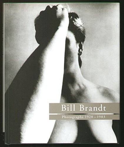 Stock image for Bill Brandt : Photographs 1926-1983 for sale by Better World Books: West