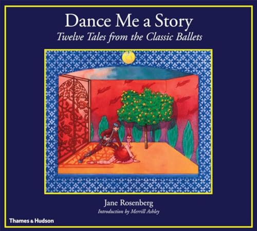Beispielbild fr Dance Me a Story: Twelve Tales from the Classic Ballets zum Verkauf von Wonder Book