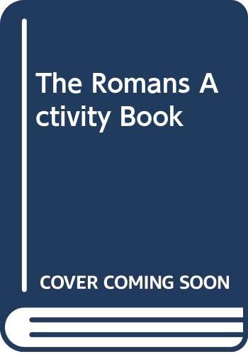 The Romans Activity Book (9780500277652) by Jackson, Ralph; James, Simon; Myers, Emma