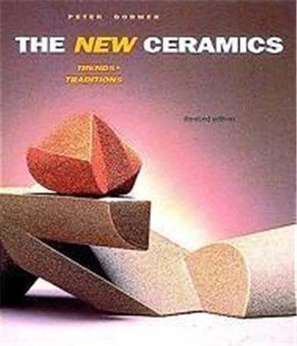 Beispielbild fr The New Ceramics: Trends + Traditions zum Verkauf von ThriftBooks-Atlanta