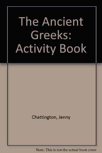 Beispielbild fr The Ancient Greeks: Activity Book zum Verkauf von Robinson Street Books, IOBA
