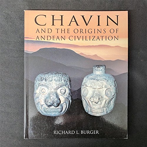 9780500278161: Chavin and the Origins Of Andean Civilization /anglais