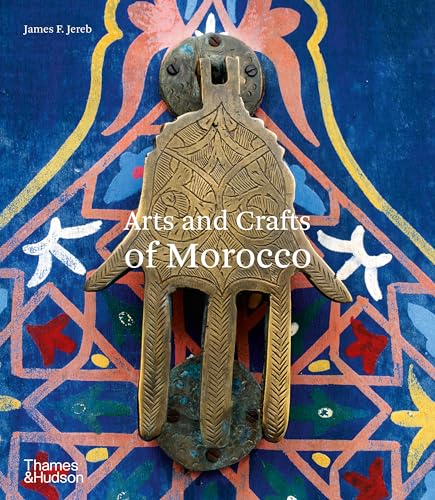 Beispielbild fr Arts and Crafts of Morocco zum Verkauf von Blackwell's