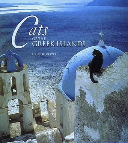 Stock image for Cats of the Greek Islands for sale by AwesomeBooks