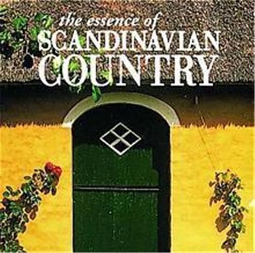 Stock image for The Essence of Scandinavian Country (Essence of Style S.) for sale by WorldofBooks