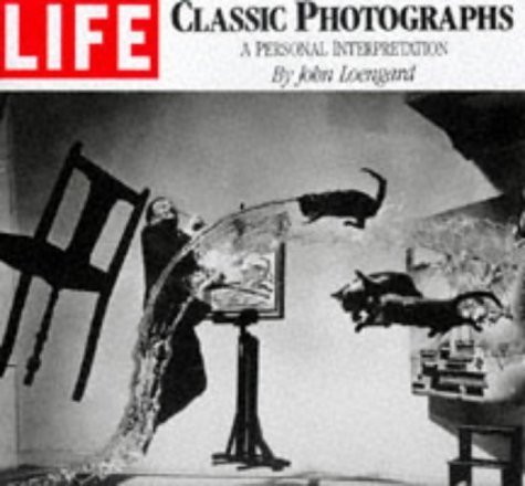 Imagen de archivo de Life: Classic Photographs: A Personal Interpretation a la venta por AwesomeBooks