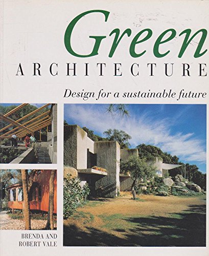 9780500278833: Green Architecture (Pb): Design for a Sustainable Future