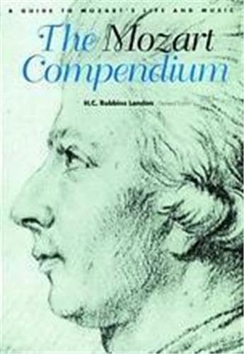 THE MOZART COMPENDIUM A Guide to Mozart`s Life and Music