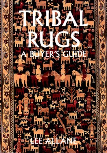 TRIBAL RUGS A BUYER'S GUIDE