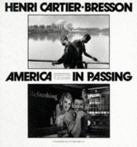 Stock image for Henri Cartier-Bresson: America in Passing for sale by April House Books