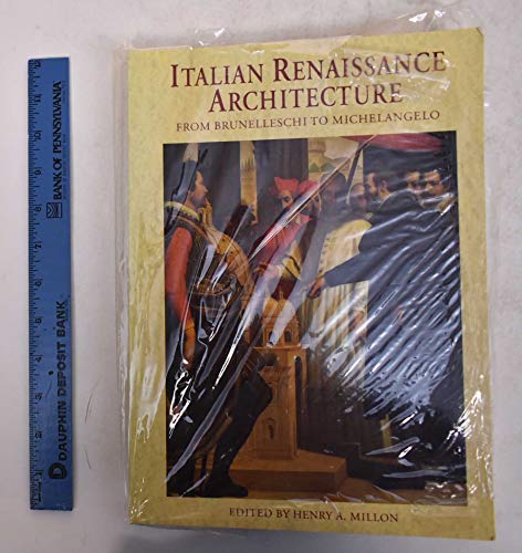 Stock image for Italian Renaissance Architecture from Brunelleschi to Michelangelo for sale by Philip Emery