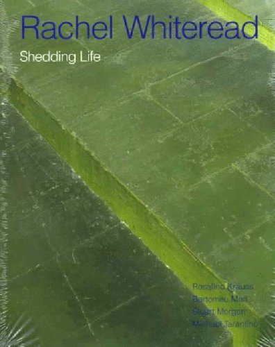 Stock image for Rachel Whiteread: Shedding Life for sale by Dream Books Co.