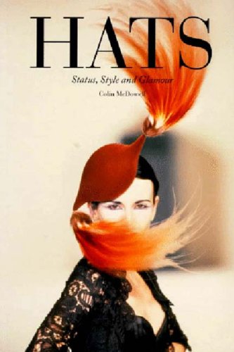 Imagen de archivo de Hats: Status, Style and Glamour a la venta por WorldofBooks