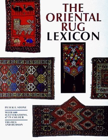 9780500279496: The Oriental Rug Lexicon