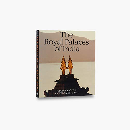 Imagen de archivo de The Royal Palaces of India a la venta por ThriftBooks-Atlanta