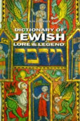 9780500279847: Dic of Jewish Lore and Legend