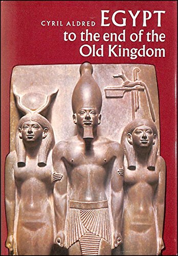 9780500280010: Egypt to the End of the Old Kingdom (Library of Early Civilizations S.)