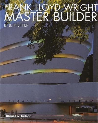 Imagen de archivo de Frank Lloyd Wright : Master Builder (ARCHITECTURE/DE) a la venta por MusicMagpie