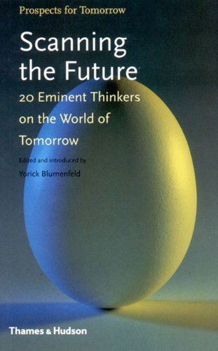 Scanning the Future (Prospects for Tomorrow)