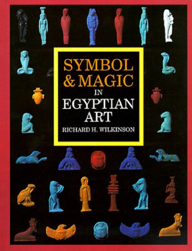 9780500280706: Symbol & magic in egyptian art (paperback)